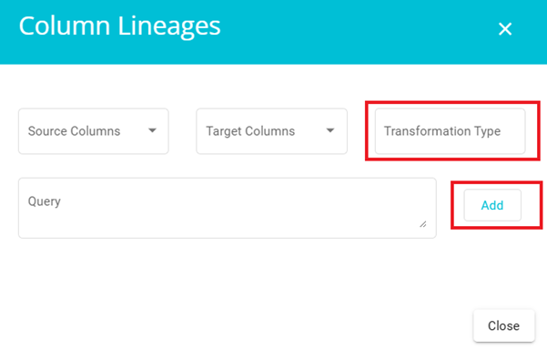 Showing transformation type field and Add option